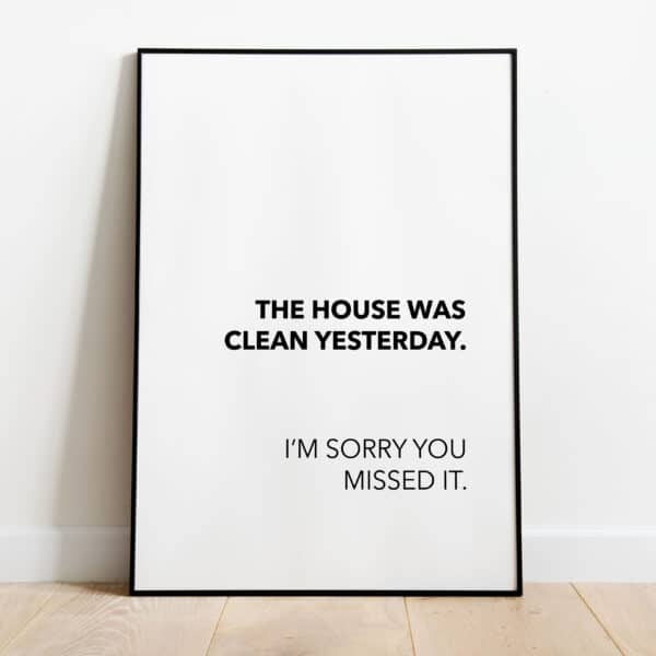 Poster - Clean house