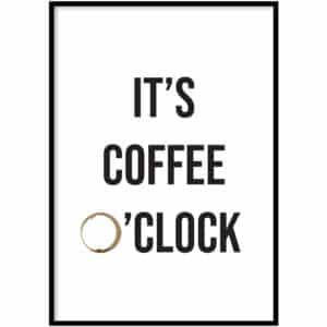 Poster - Coffee o_clock